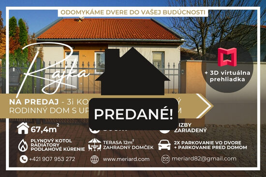 (PREDANÉ) 3 izbový zariadený rodinný dom 67,4m, pozemok 300m /Rajka/