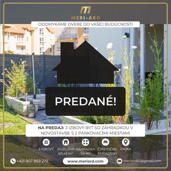(PREDANÉ) Na predaj 3 izbový byt v novostavbe so 114 m² záhradkou a 2 parkovacími miestami, RAJKA