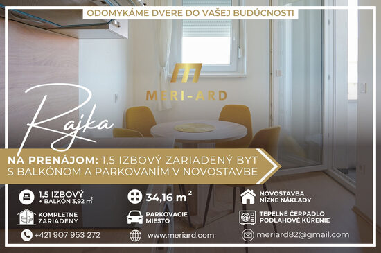 Na prenájom 1,5 izbový byt, novostavba, balkón, parkovacie miesto, Rajka