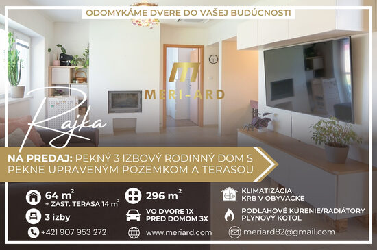 Na predaj 3 izbový rodinný dom s krbom, terasou a pekne upravenou záhradou /Rajka/