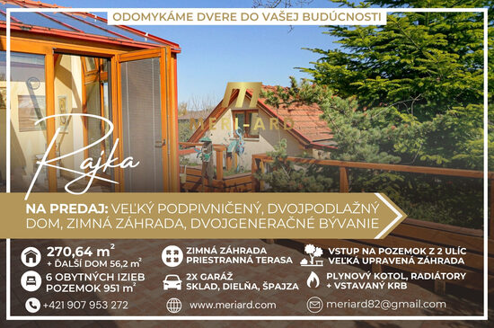 Na predaj veľký 2 podlažný, podpivničený rodinný dom, 2x garáž, zimná záhrada, hosťovský dom v záhrade /Rajka/