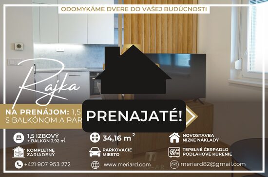 (PRENAJATÝ) Na prenájom 1,5 izbový zariadený byt, novostavba, balkón, parkovacie miesto /Rajka/
