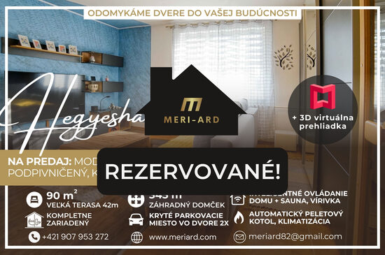 (REZERVOVANÉ) Na predaj 3 izbový moderný rodinný dom, pozemok 345m2 /Hegyeshalom/