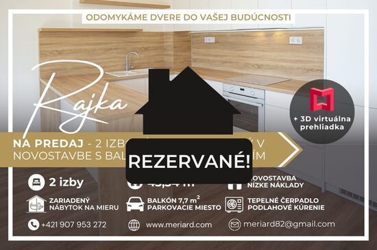 (REZERVOVANÉ) Na predaj 2 izbový byt, zariadený, veľký balkón 7,7m, parkovacie miesto /Rajka/
