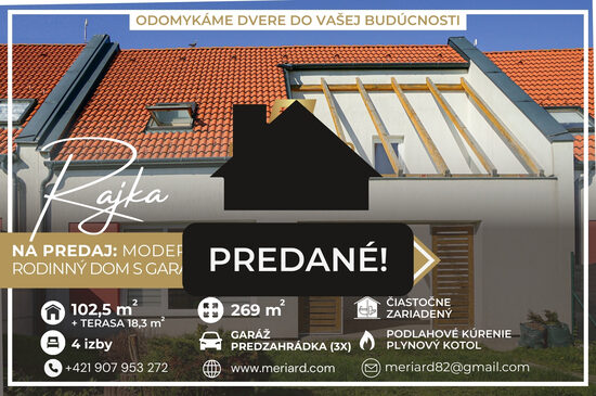 (PREDANÉ) Na predaj 4 izbový podkrovný rodinný dom, veľká terasa, garáž /Rajka/