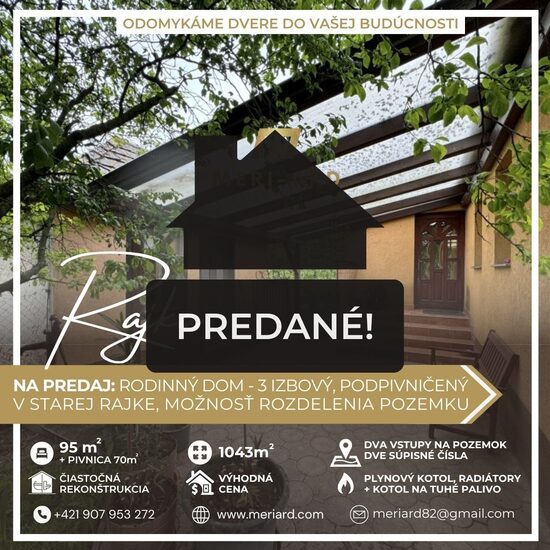 (PREDANÉ) Na predaj podpivničený rodinný dom 95m, pozemok 1043m, stará Rajka